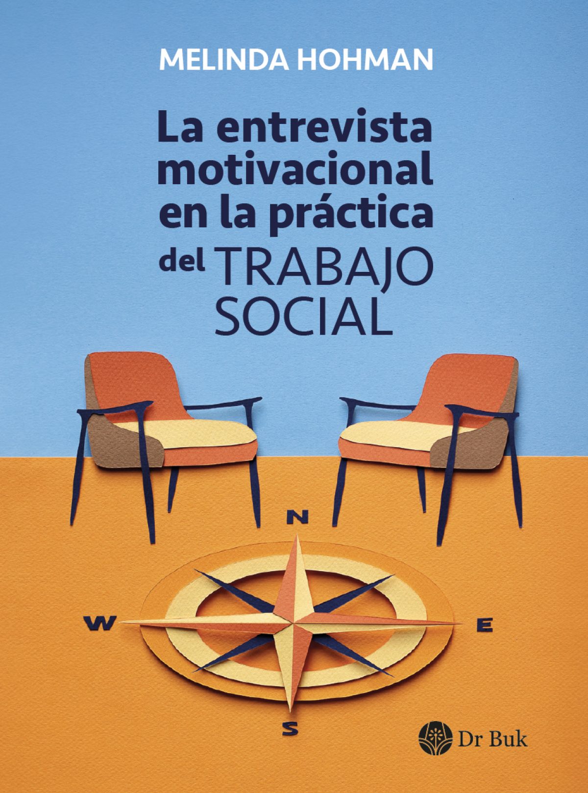 La entrevista motivacional en la práctica del trabajo social